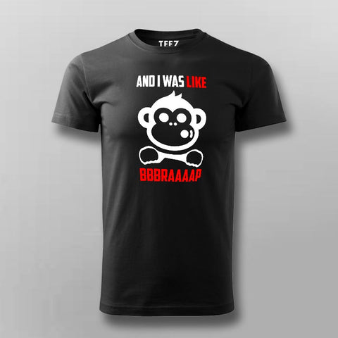 Braaap T-Shirt For Men