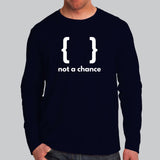 Braces Not A Chance Funny Python Programmer Syntax T-Shirt For Men