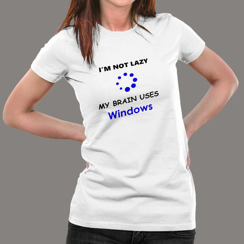 I'm Not Lazy Windows Programming Nerds Programmer T-Shirt For Women Online India