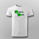 Build Breaker: The Developer's Choice Men's T-Shirt