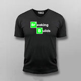 Build Breaker: The Developer's Choice Men's T-Shirt