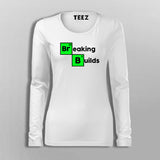 Breaking Builds Women's Developer T-Shirt