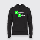 Breaking Builds Women's Developer T-Shirt