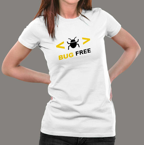 Bug Free Funny Programmer T-Shirt For Women India