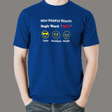 How People Reacts Single Word Bug Funny Coding T-Shirt For Men India