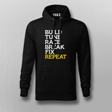Build Tune Race Break Fix Repeat Hoodies For Men Online India