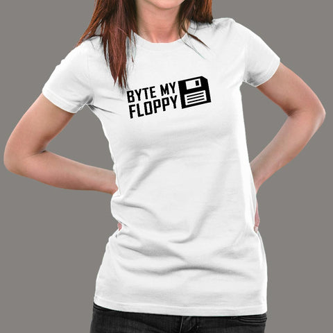 Byte My Floppy Funny Programmer T-Shirt For Women Online India
