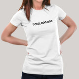 CEO,000,000  Women's Motivating T-shirt
