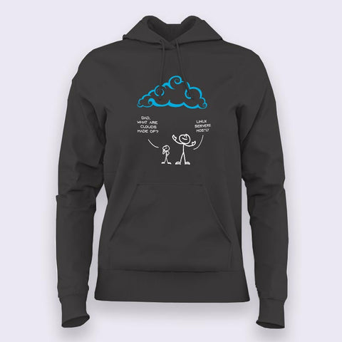 Cloud Made of Linux Servers Funny Linux Hoodies for Women  online india