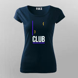 CLUB T-Shirt For Women
