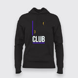CLUB Hoodies For Women Online India