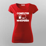 COMPUTER WISPERER T-Shirt For Women