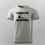 COMPUTER WISPERER T-shirt For Men