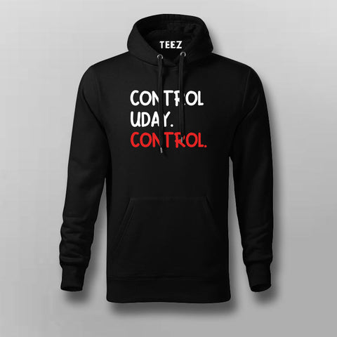 CONTROL UDAY CONTROL Funny Hindi Hoodies For Men Online India