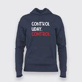 CONTROL UDAY CONTROL Funny Hindi Hoodies For Women