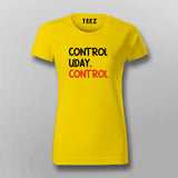 CONTROL UDAY CONTROL Funny Hindi T-Shirt For Women Online India