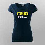 CRUD Create, read, update and delete Programmers T-Shirt For Women