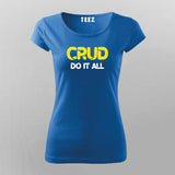 CRUD Create, read, update and delete Programmers T-Shirt For Women