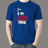 C++ Is My Mother Tongue Funny Programmer T-Shirt For Men