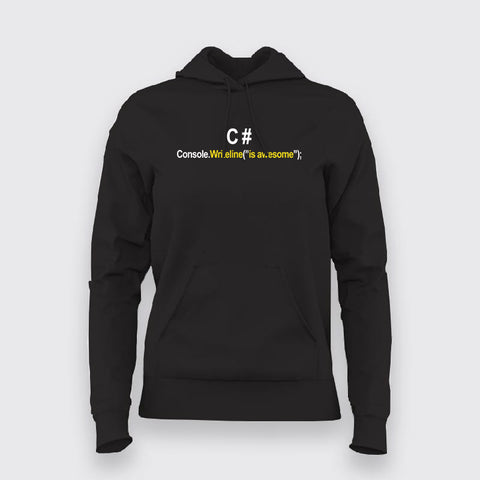 C# Console.writeline("Awesome") Funny Programmer Hoodies For Women Online India