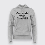 Can code With chatGPT Hoodies For Women