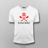 Cereal Killer Funny V-neck T-shirt For Men Online India