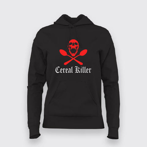 Cereal Killer Funny Hoodies For Women Online India