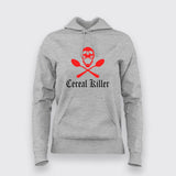 Cereal Killer: Breakfast Humor Hoodie