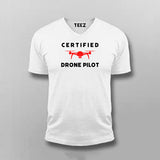 Certified Drone Pilot T-shirt For Men