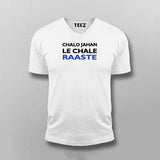 Chalo Jahan le Chale Raaste T-shirt For Men Online Teez