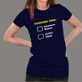 Choose One: Common Sense Comic Sans Funny T-Shirt For Women