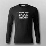 Choose Your Weapon Gaming Controllers Fullsleeve T-Shirt India