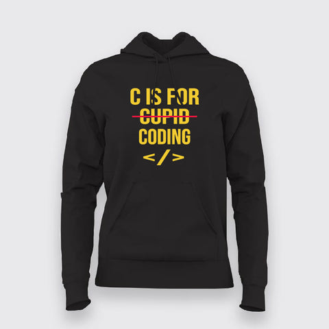 C is For Coding Cupid For Programmers Hoodies For Women Online India