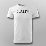 Classy Af T-Shirt For Men