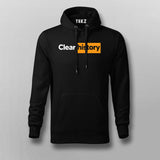 Clear history Funny Hoodies For Men