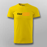 Clear history Funny T-shirt For Men