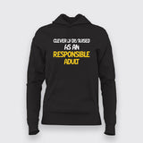 Cleverly Disguised As An Responsible Adult Funny T-Shirt For Women