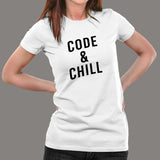Code And Chill T-Shirt For Women India