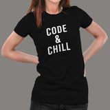 Code And Chill T-Shirt For Women