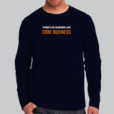 There's No Business Like Code Business T-Shirt For Men