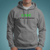 Funny Code Is Art That Does Something Programmer Hoodies India