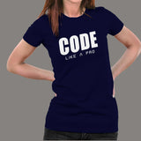 Code Like A Pro T-Shirt For Women