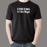 Coding Is Like Magic Funny Programmer Geek T-Shirt For Men Online India