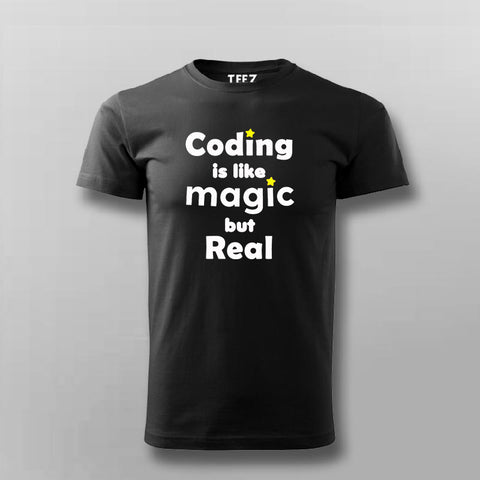 Coding Is Like Magic But Real Programmer Geek T-Shirt For Men Online India