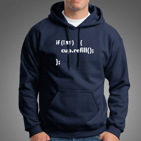 If Coffee Empty Then Refill Cup Funny IT Programmer Hoodies For Men Online India