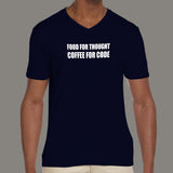 Food For Thought Coffee For Code Funny Coding T-Shirt For Men