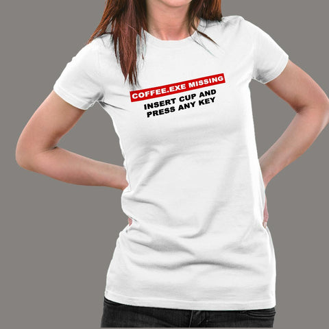 Coffee Missing Coding Life T-Shirt For Women Online India
