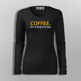 Coffee A Hug In A Cup Women's Coffee T-Shirt