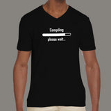 Compiling Please Wait Funny Programmer V Neck T-Shirt For Men Online India