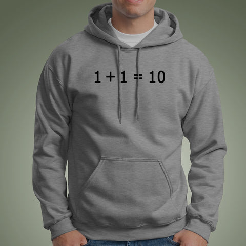 Computer Math 1+1=10 Funny Programmer Hoodies Online India